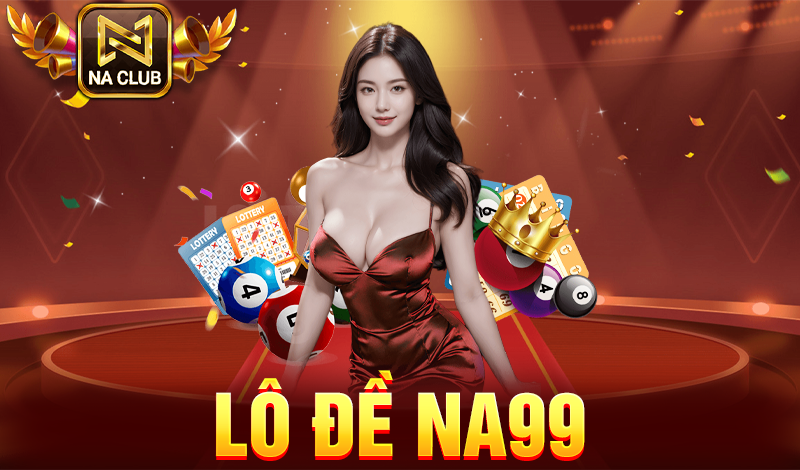 lô đề NA99